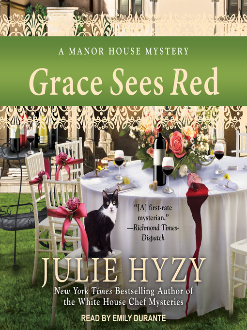Title details for Grace Sees Red by Julie Hyzy - Available